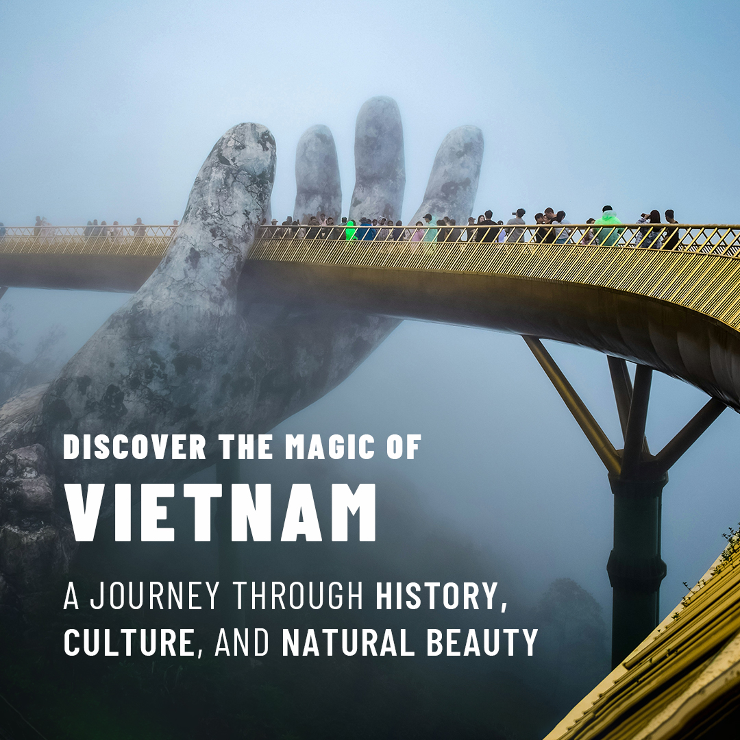 Discover the Magic of Vietnam: A Journey Through History, Culture, and Natural Beauty